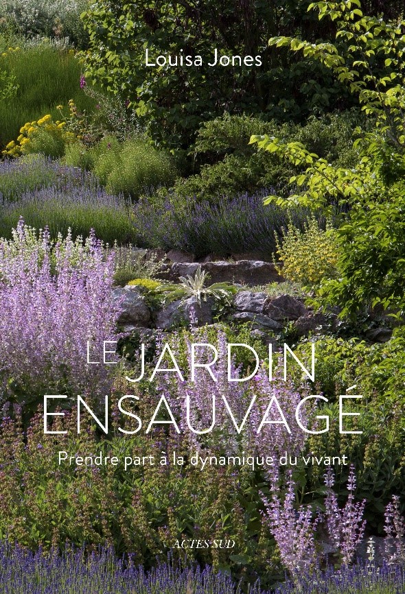 Le Jardin ensauvagé-LouisaJones-2022 Le Jardin ensauvagé-LouisaJones-2022