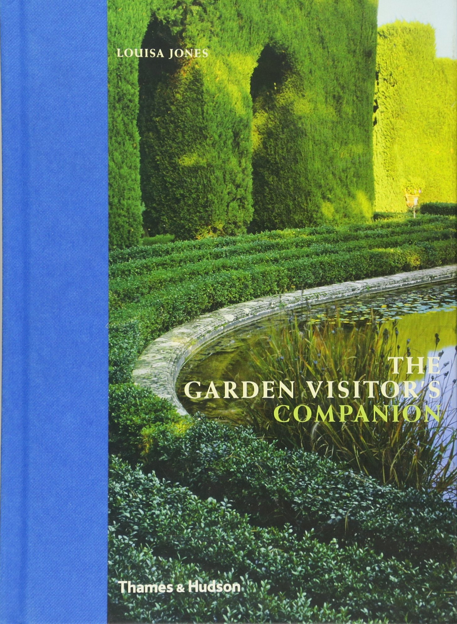 The garden visitors companion La-Provence-comme-on-l’aime louisajones-2004
